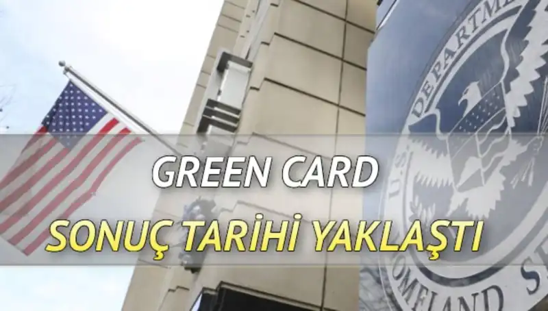 Green Card Sonuçları İçin Geri Sayım Başladı: Bilmeniz Gerekenler