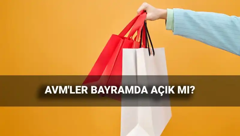 2025 Kurban Bayramı'nda AVM'ler Açık mı, Kapalı mı? Dikkat Çeken Saatler!