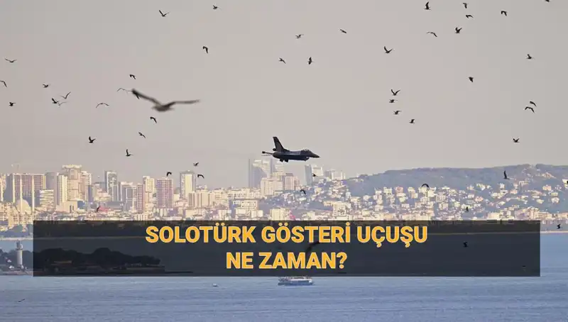 SOLOTÜRK İzmit Semalarında! 18 Mart Uçuş Takvimi ve Saatleri