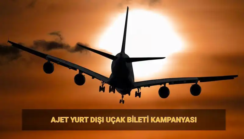AJet’ten Şaşırtan Yurt Dışı Kampanyası: 19 Euro'ya Uçma Fırsatı!