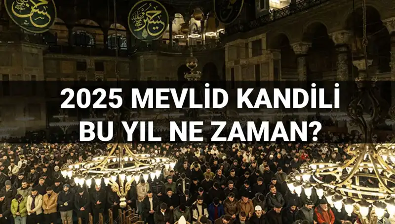 2025 Yılında Mevlid Kandili Ne Zaman? Bilgi Diyanet'ten Geldi!