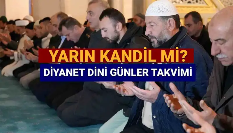 26 Mart Kadir Gecesi mi? Diyanet Takviminde Bugün Kandil mi?