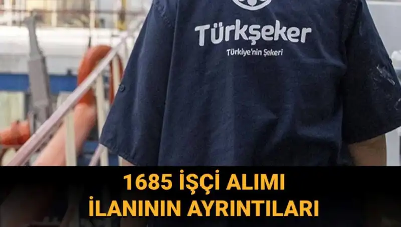 Türkiye Şeker Fabrikaları'na İşçi Alımı: Başvuru Şartları ve Süreci